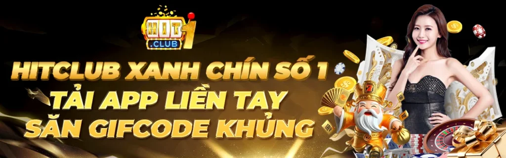 Hitclub - Cổng game uy tín hàng đầu châu Á